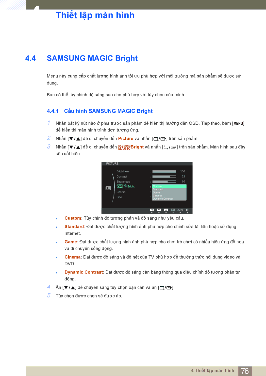 Samsung LF24NEBHBNM/XY, LF19NEBHBNM/XY manual 1 Cấu hình Samsung Magic Bright 