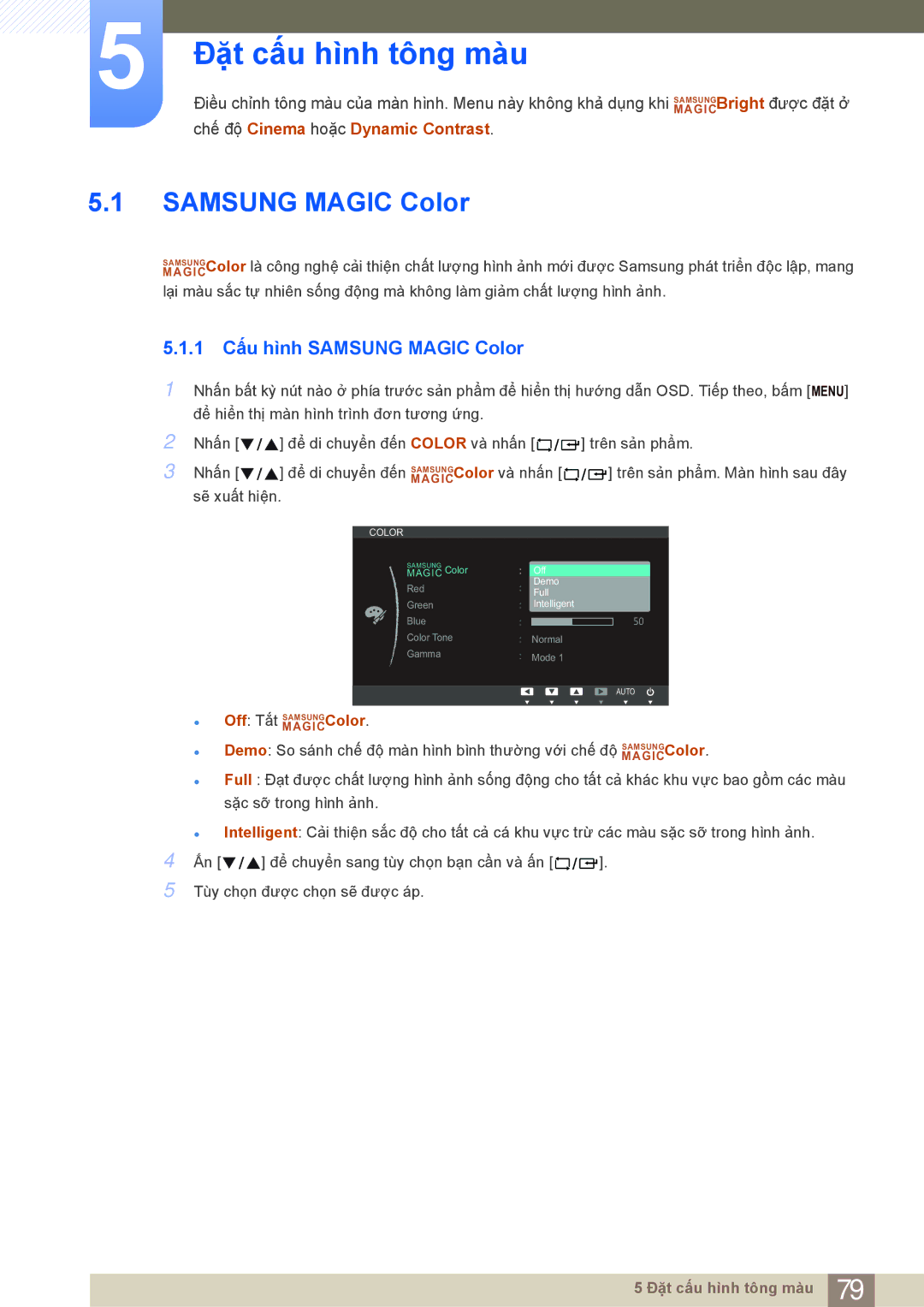 Samsung LF19NEBHBNM/XY manual Đặt cấu hình tông màu, 1 Cấu hình Samsung Magic Color, Off Tắt Magic SAMSUNGColor 