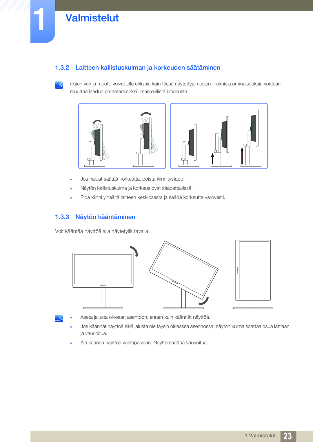 Samsung LF24FN1PFBZXEN, LF24NEBHBNU/EN manual Laitteen kallistuskulman ja korkeuden säätäminen, 3 Näytön kääntäminen 