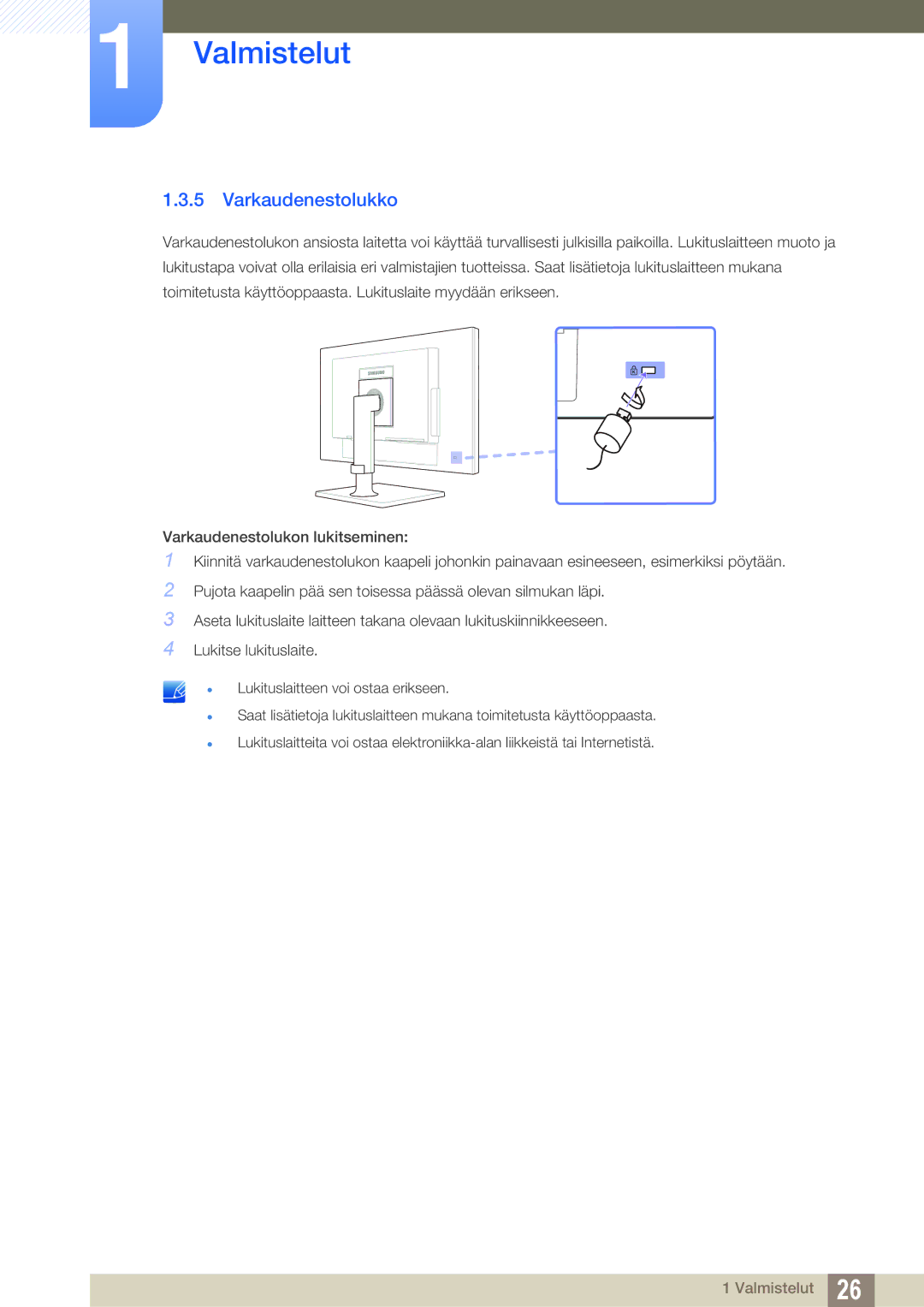 Samsung LF24NEBHBNM/EN, LF24NEBHBNU/EN, LF22NTBHBNM/EN, LF24FN1PFBZXEN manual Varkaudenestolukko 