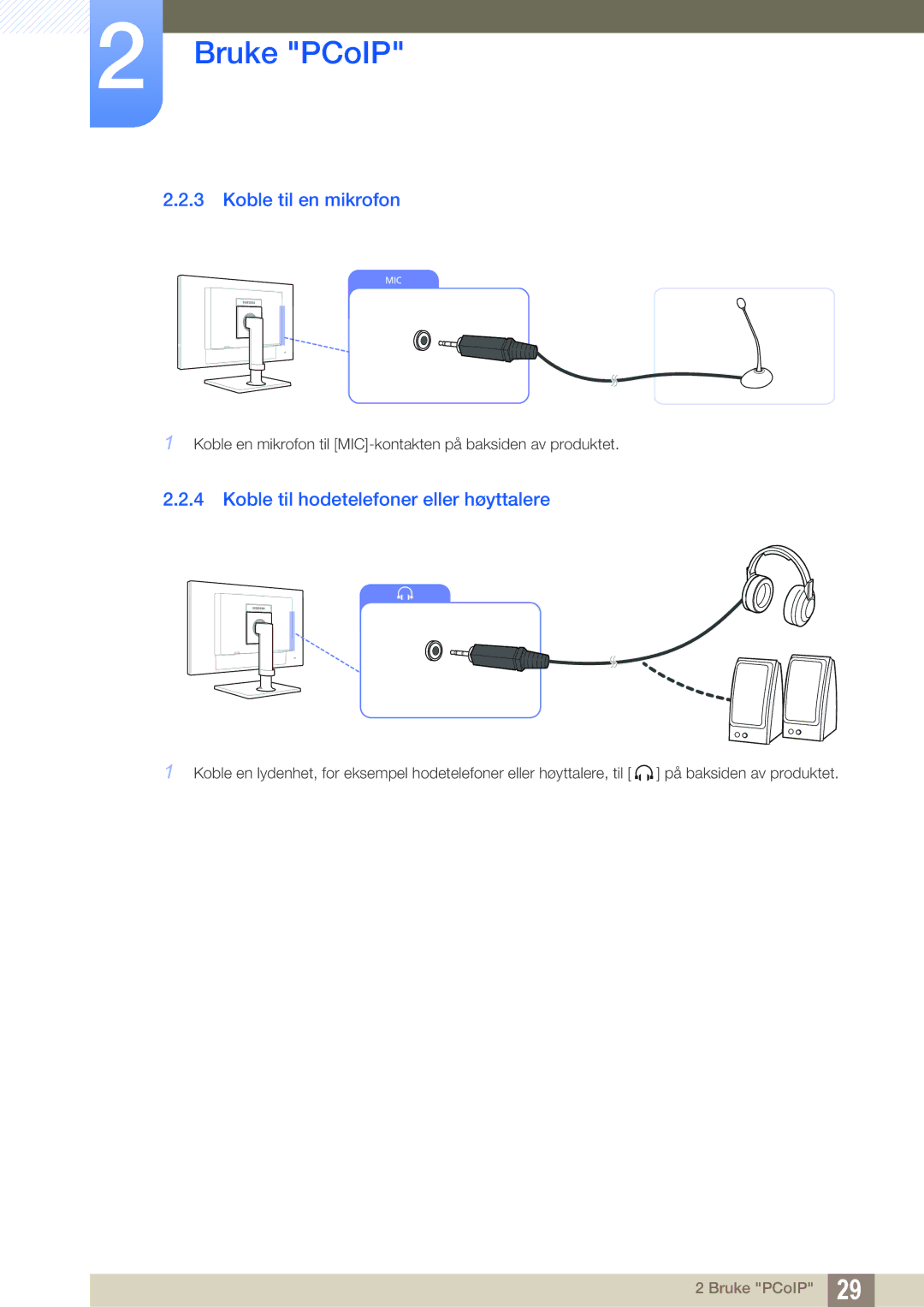 Samsung LF22NTBHBNM/EN, LF24NEBHBNU/EN, LF24NEBHBNM/EN manual Koble til en mikrofon, Koble til hodetelefoner eller høyttalere 