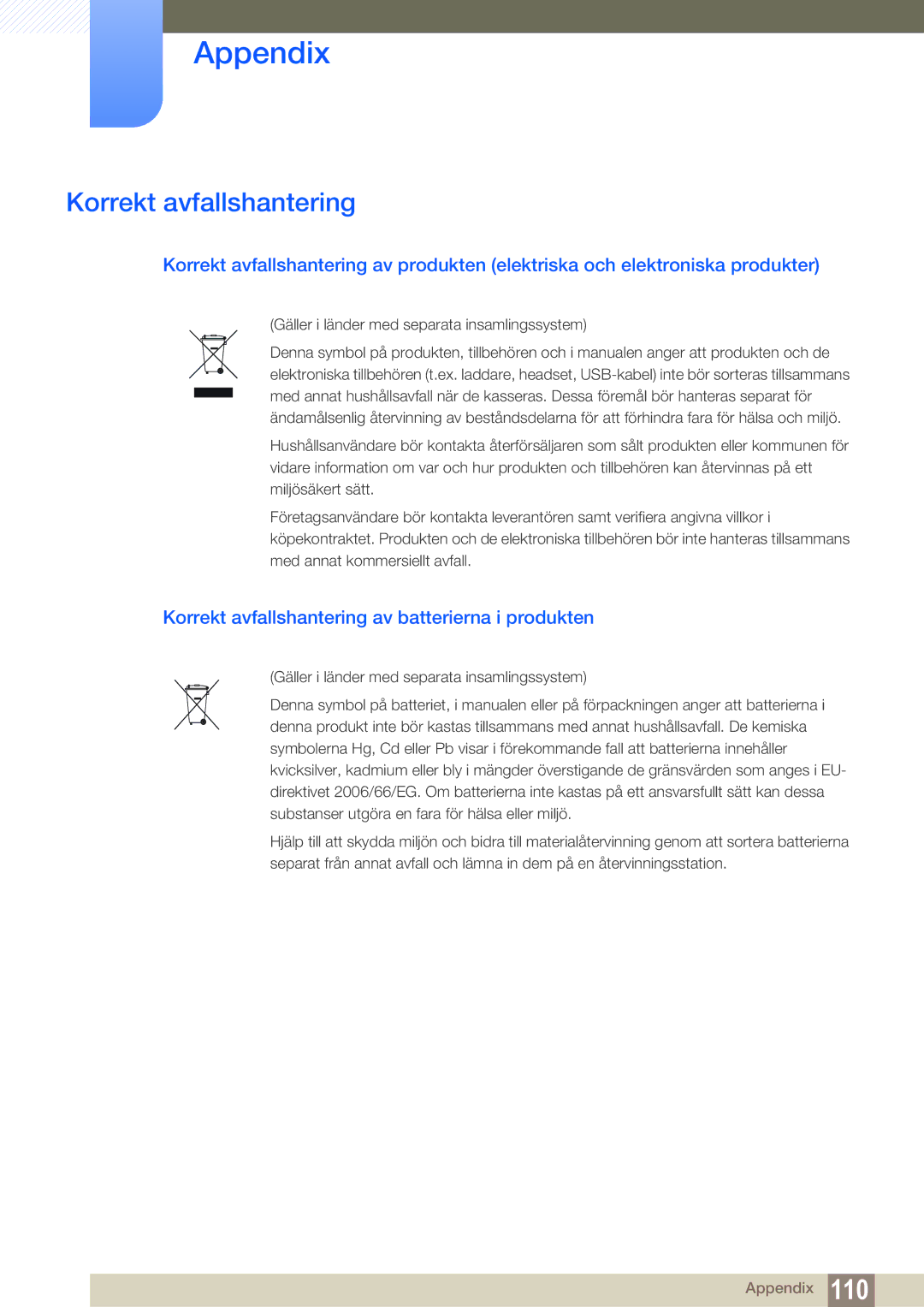 Samsung LF24NEBHBNM/EN, LF24NEBHBNU/EN, LF22NTBHBNM/EN manual Korrekt avfallshantering av batterierna i produkten 