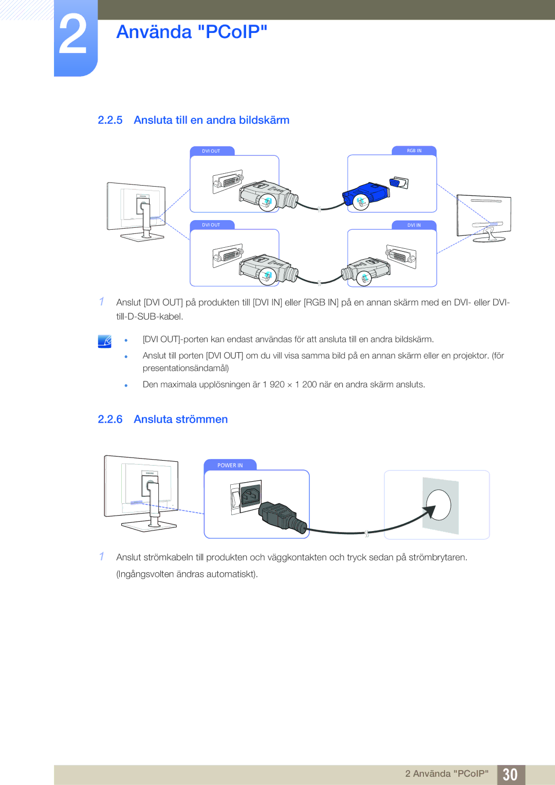 Samsung LF24NEBHBNM/EN, LF24NEBHBNU/EN, LF22NTBHBNM/EN, LF24FN1PFBZXEN Ansluta till en andra bildskärm, Ansluta strömmen 