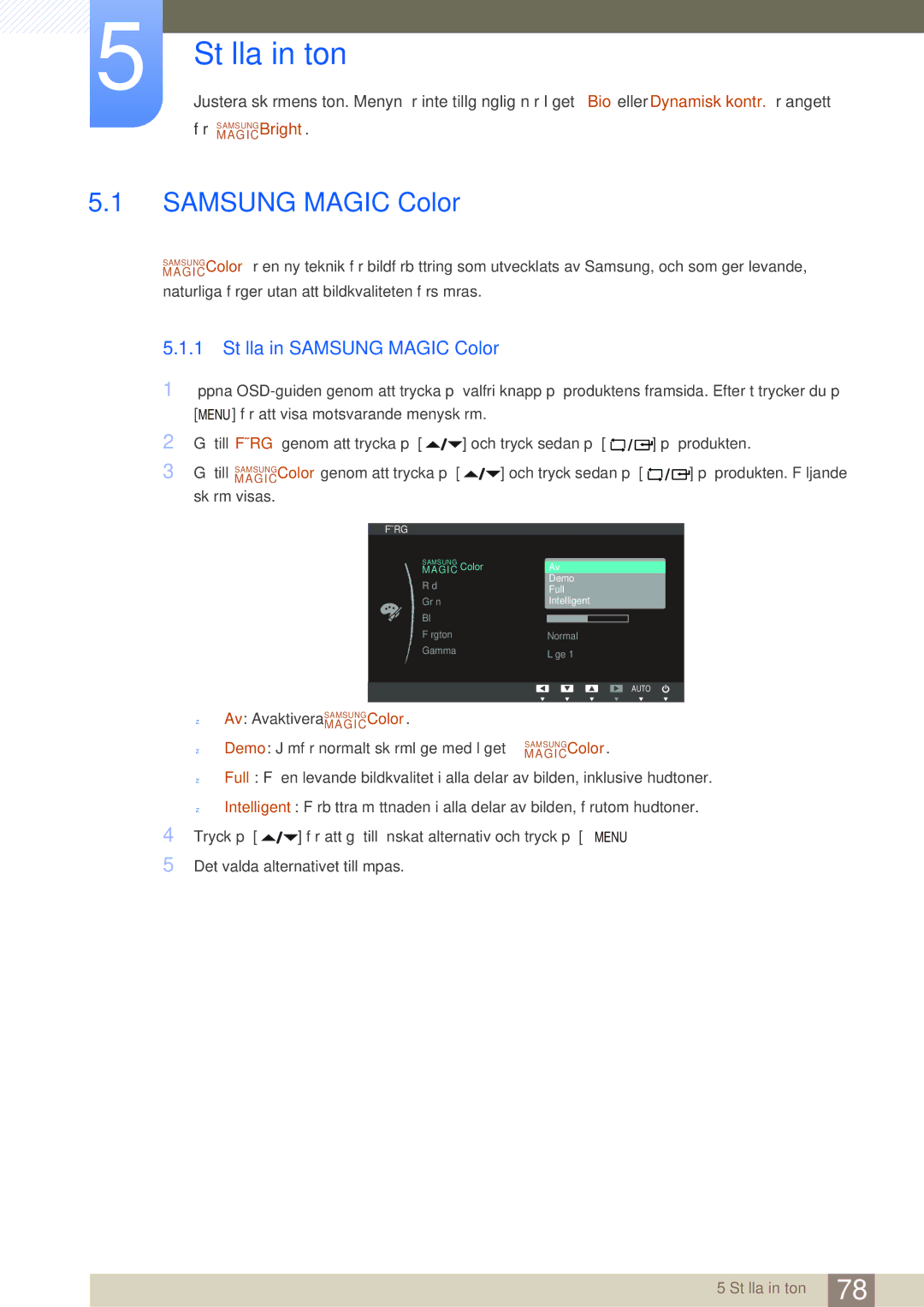 Samsung LF24NEBHBNM/EN, LF24NEBHBNU/EN, LF22NTBHBNM/EN, LF24FN1PFBZXEN Ställa in ton, 1 Ställa in Samsung Magic Color 