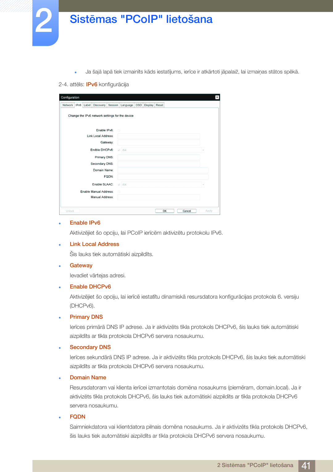 Samsung LF24FN1PFBZXEN, LF24NEBHBNU/EN manual Enable IPv6, Link Local Address, Enable DHCPv6, Primary DNS, Secondary DNS 