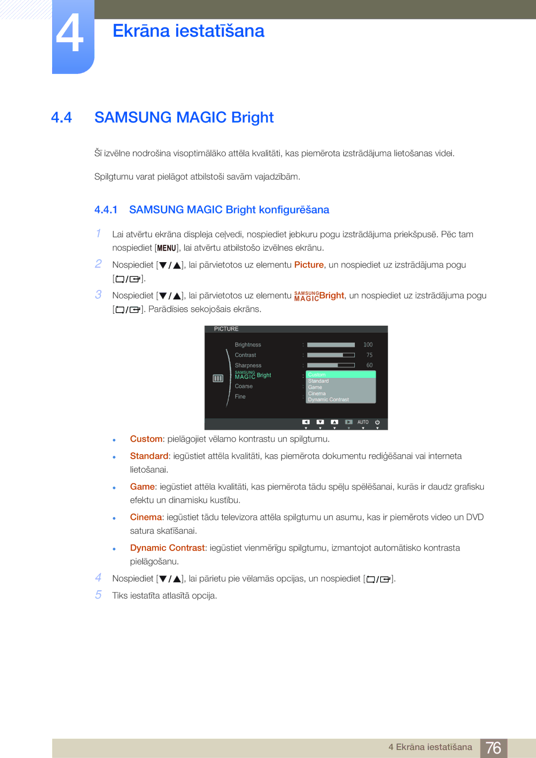 Samsung LF24NEBHBNU/EN, LF24FN1PFBZXEN manual Samsung Magic Bright konfigurēšana 