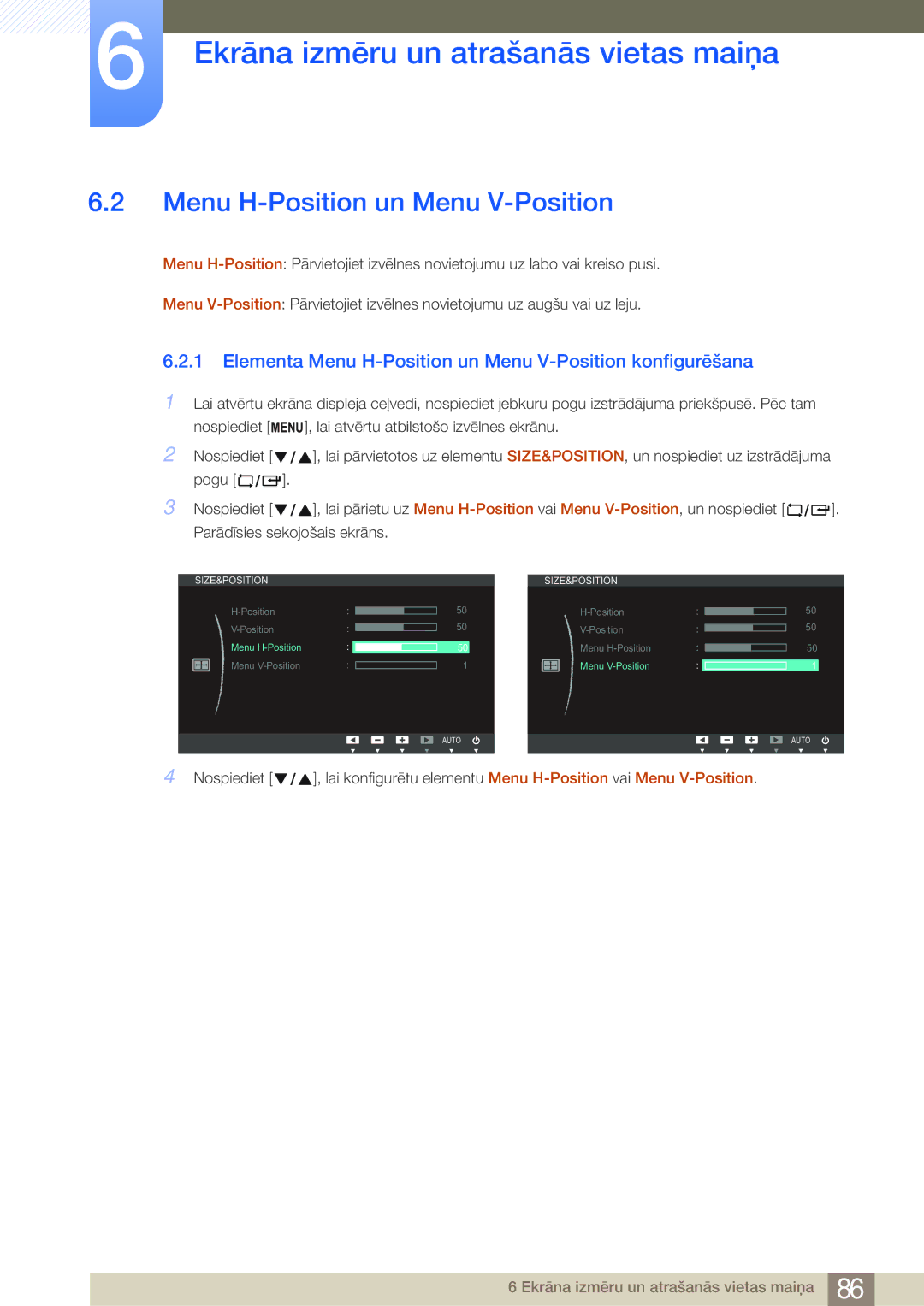 Samsung LF24NEBHBNU/EN, LF24FN1PFBZXEN manual Elementa Menu H-Position un Menu V-Position konfigurēšana 