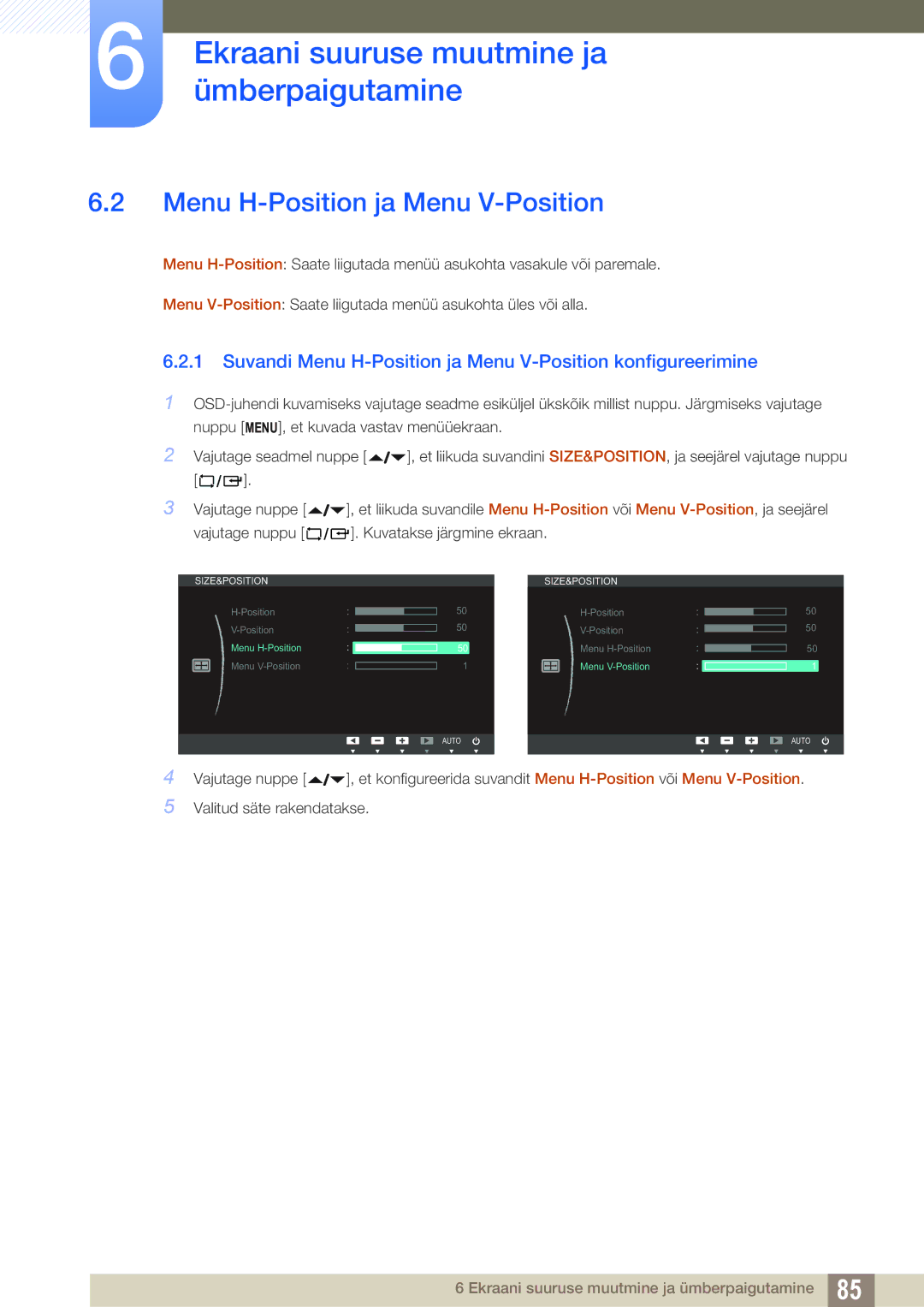 Samsung LF24FN1PFBZXEN, LF24NEBHBNU/EN manual Suvandi Menu H-Position ja Menu V-Position konfigureerimine 