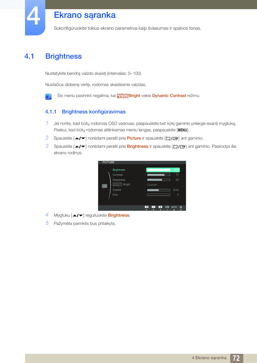 Samsung LF24NEBHBNU/EN, LF24FN1PFBZXEN manual Ekrano sąranka, Brightness konfigūravimas 