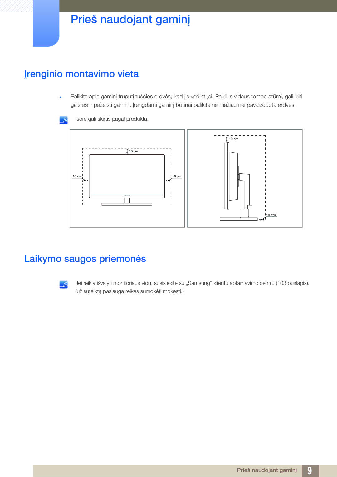 Samsung LF24FN1PFBZXEN, LF24NEBHBNU/EN manual Įrenginio montavimo vieta, Laikymo saugos priemonės 