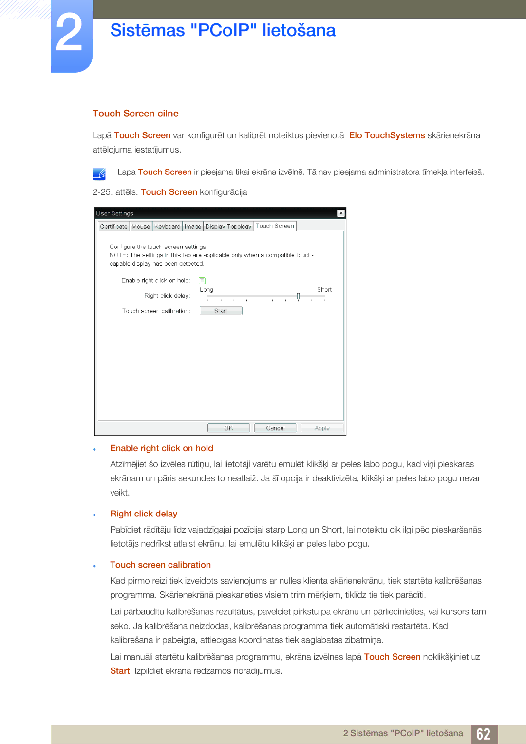 Samsung LF24NEBHBNU/EN Touch Screen cilne,  Enable right click on hold,  Right click delay,  Touch screen calibration 