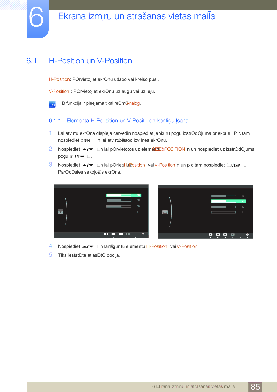 Samsung LF24FN1PFBZXEN, LF24NEBHBNU/EN manual Ekrāna izmēru un atrašanās vietas maiņa, Position un V-Position 