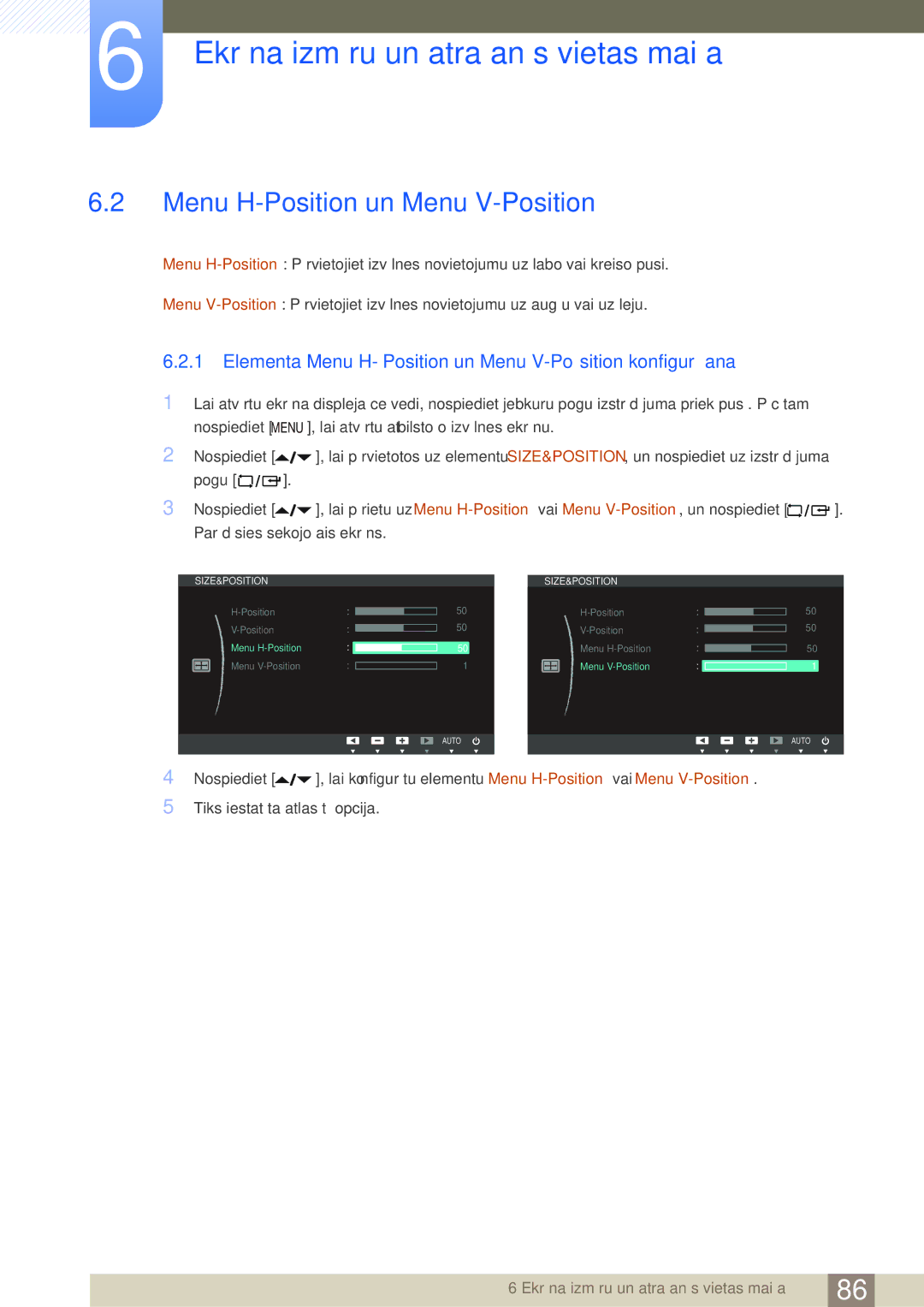 Samsung LF24NEBHBNU/EN, LF24FN1PFBZXEN manual Elementa Menu H-Position un Menu V-Position konfigurēšana 