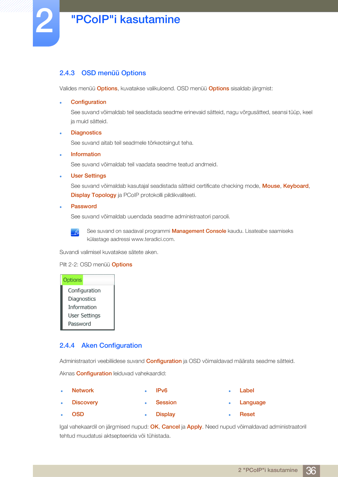 Samsung LF24NEBHBNU/EN, LF24FN1PFBZXEN manual OSD menüü Options, Aken Configuration 