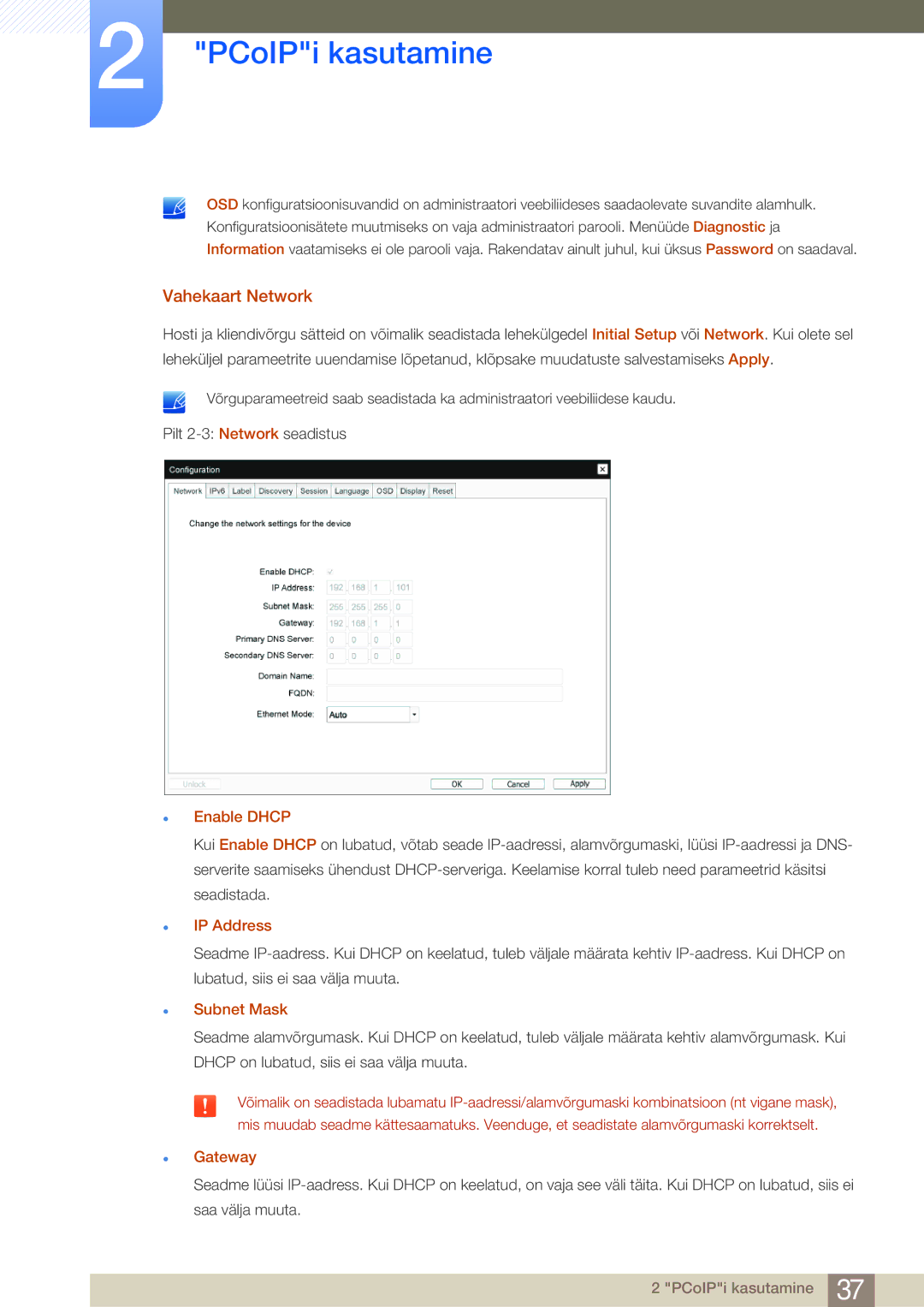 Samsung LF24FN1PFBZXEN, LF24NEBHBNU/EN manual Vahekaart Network, Enable Dhcp, IP Address, Subnet Mask, Gateway 