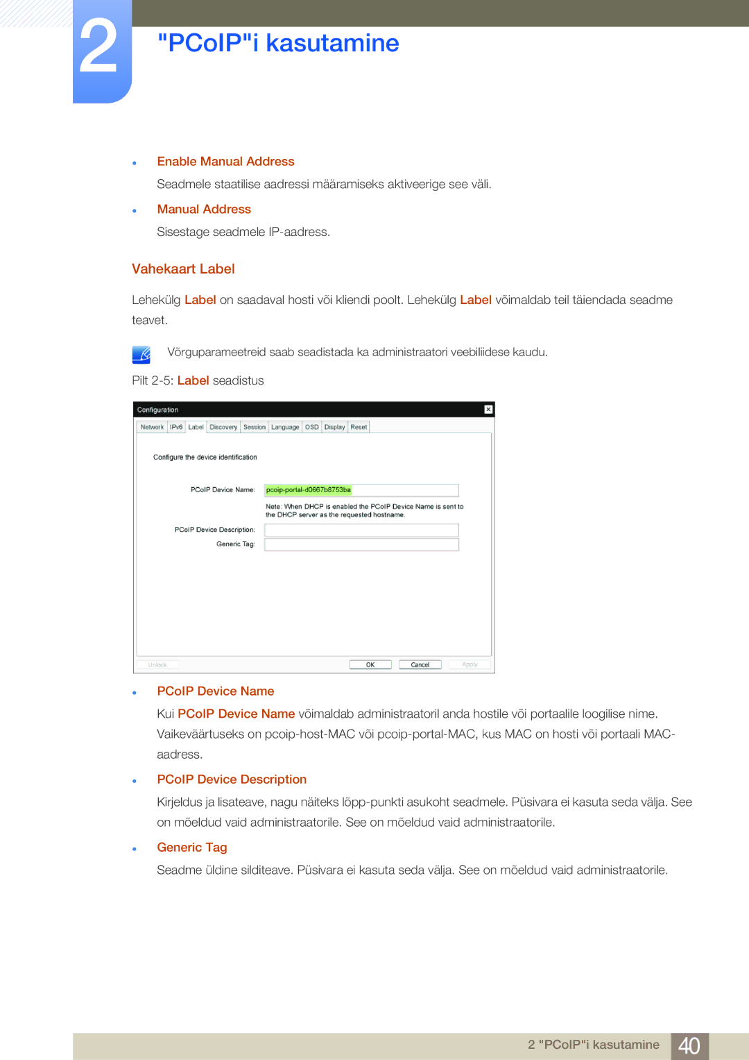 Samsung LF24NEBHBNU/EN Vahekaart Label, Enable Manual Address, PCoIP Device Name, PCoIP Device Description, Generic Tag 