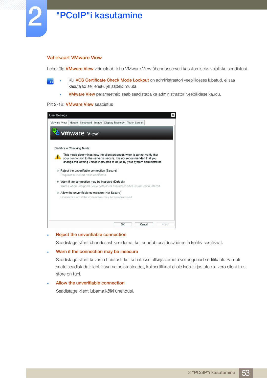 Samsung LF24FN1PFBZXEN manual Vahekaart VMware View, Reject the unverifiable connection, Allow the unverifiable connection 