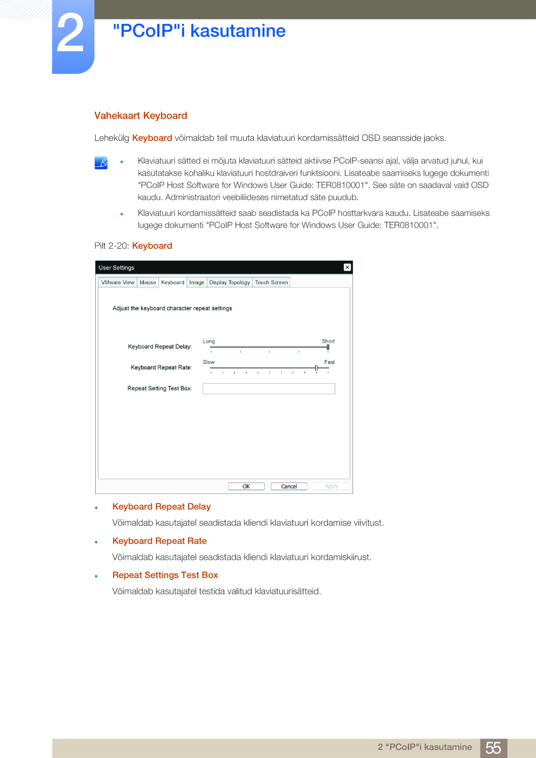 Samsung LF24FN1PFBZXEN, LF24NEBHBNU/EN manual Vahekaart Keyboard, Keyboard Repeat Delay 