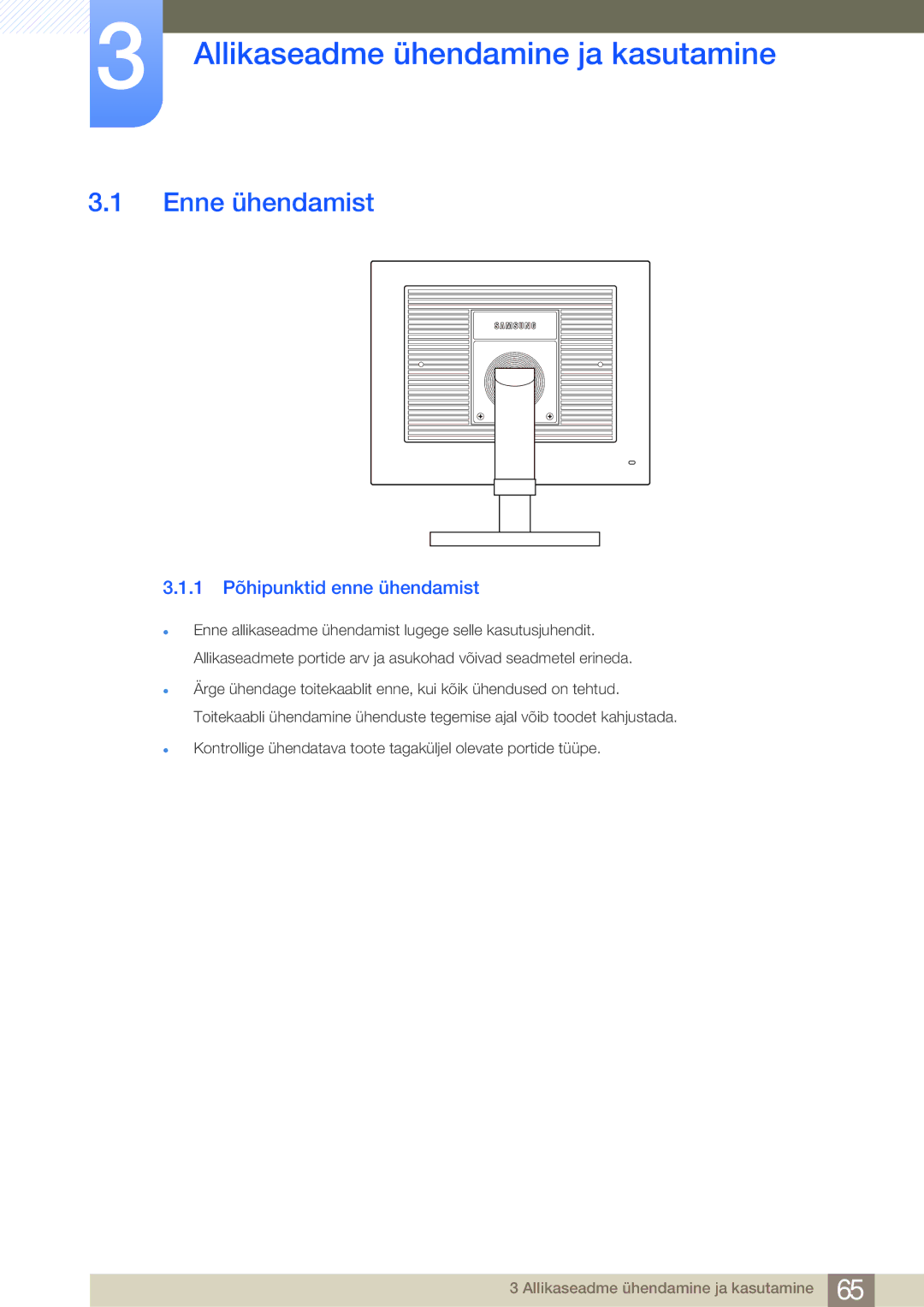 Samsung LF24FN1PFBZXEN manual Allikaseadme ühendamine ja kasutamine, Enne ühendamist, 1 Põhipunktid enne ühendamist 