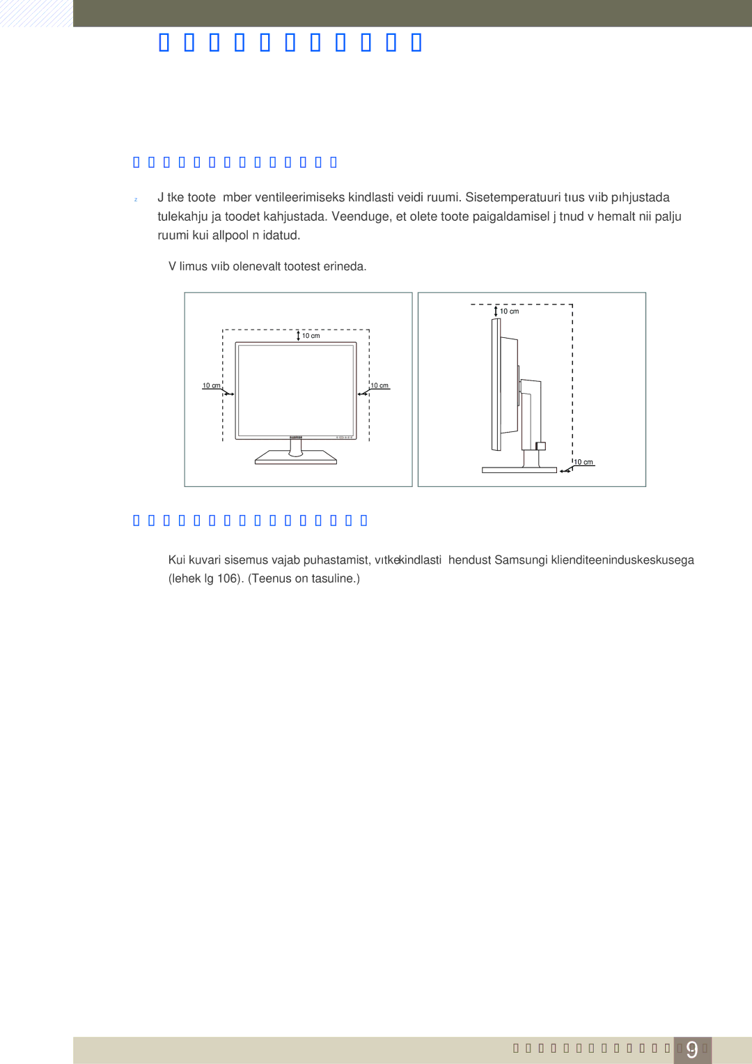 Samsung LF24FN1PFBZXEN, LF24NEBHBNU/EN manual Paigaldusruumi korrastamine, Ettevaatusabinõud hoiustamisel 