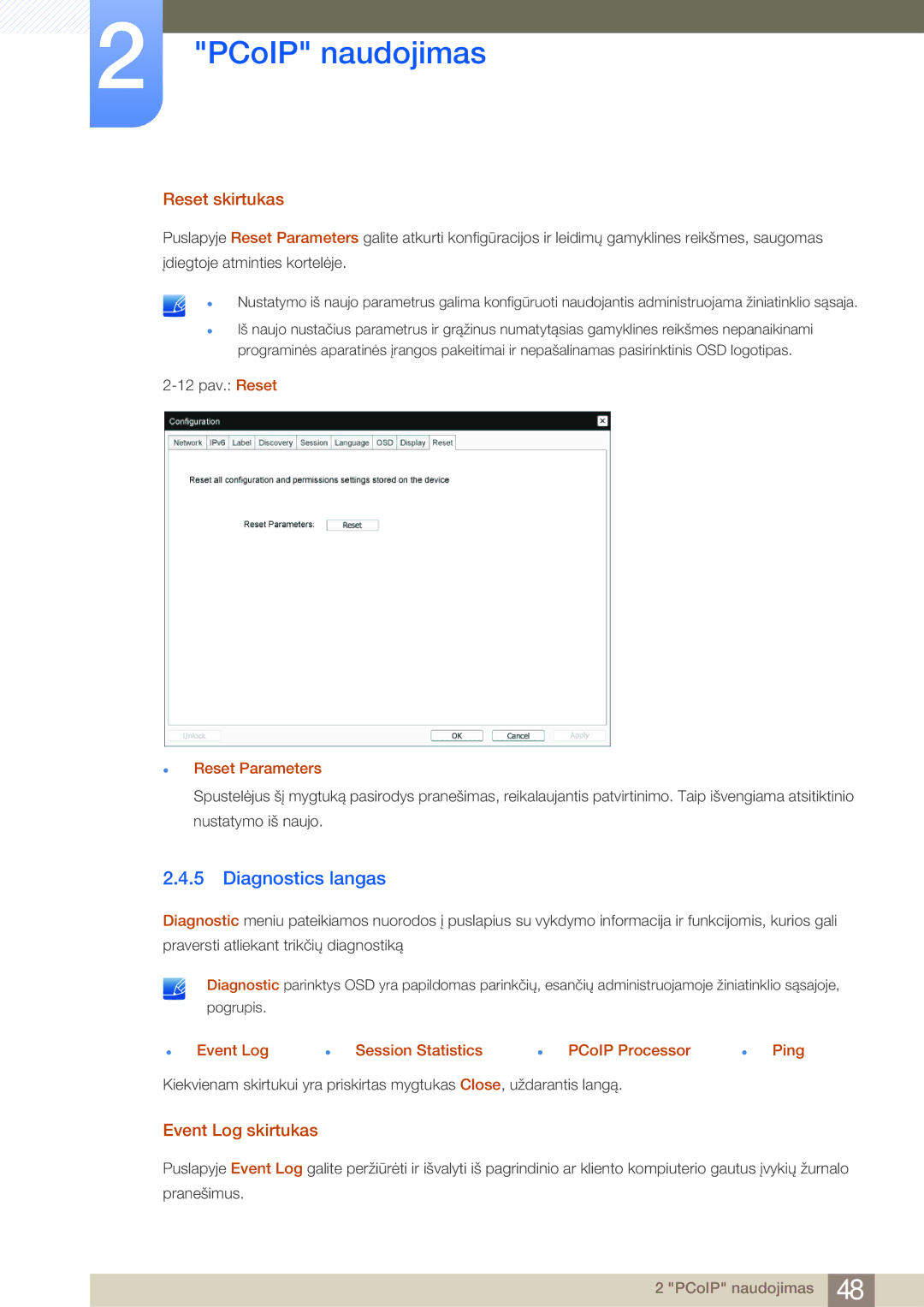 Samsung LF24NEBHBNU/EN, LF24FN1PFBZXEN manual Diagnostics langas, Reset skirtukas, Event Log skirtukas, Reset Parameters 