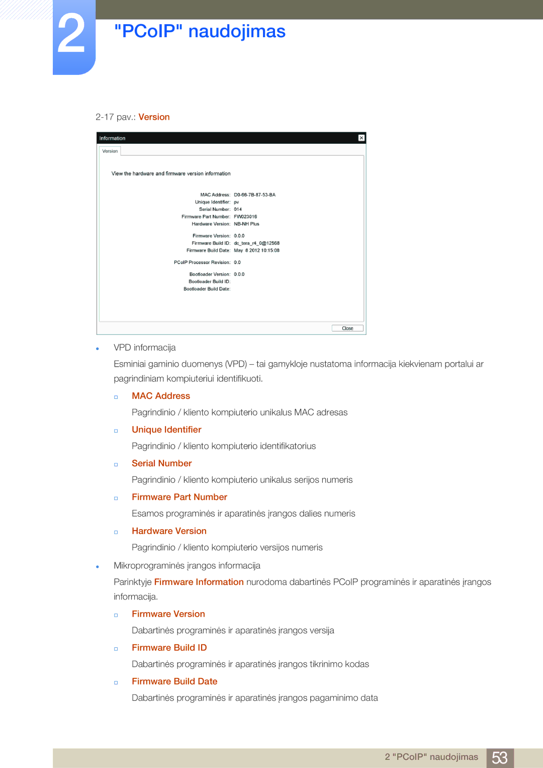 Samsung LF24FN1PFBZXEN † MAC Address, † Unique Identifier, † Serial Number, † Firmware Part Number, † Hardware Version 