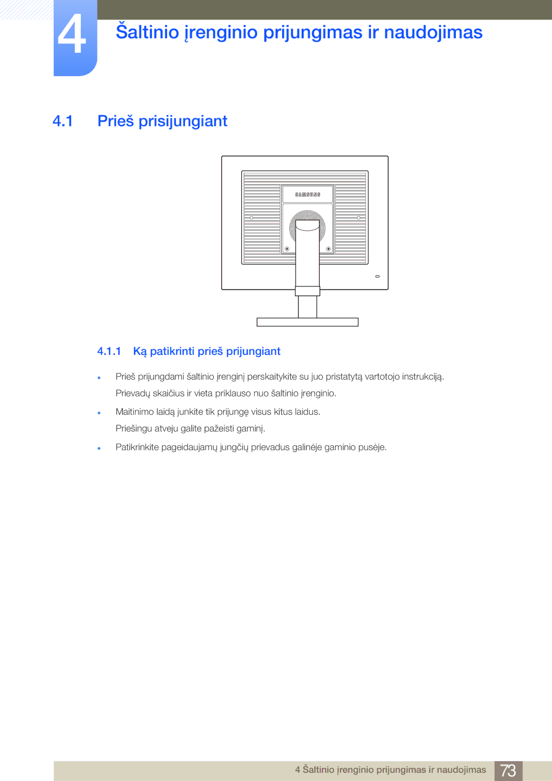 Samsung LF24FN1PFBZXEN, LF24NEBHBNU/EN manual Šaltinio įrenginio prijungimas ir naudojimas, Prieš prisijungiant 