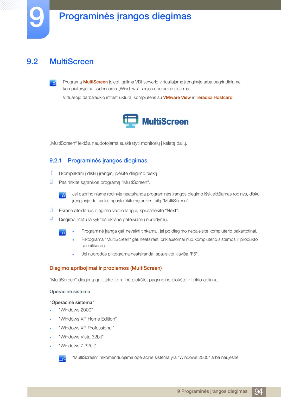 Samsung LF24NEBHBNU/EN, LF24FN1PFBZXEN manual Programinės įrangos diegimas, Diegimo apribojimai ir problemos MultiScreen 