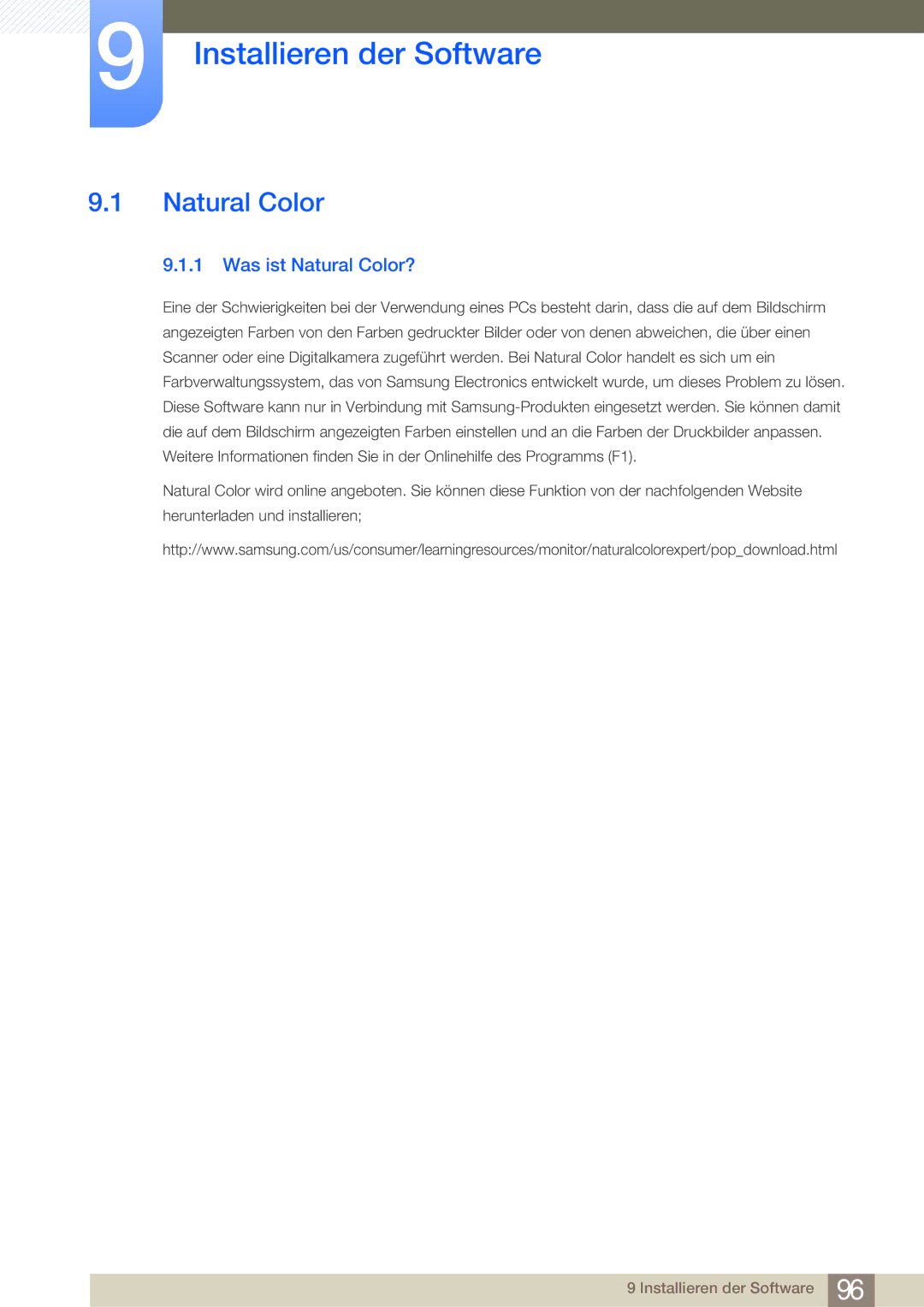 Samsung LF19NEBHBNM/EN, LF24NEBHBNW/EN, LF24NEBHBNU/EN, LF24NEBHBNM/EN Installieren der Software, Was ist Natural Color? 