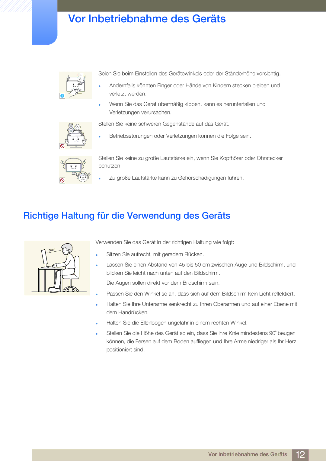 Samsung LF24NSBTBN/EN, LF22NSBTBN/EN manual Richtige Haltung für die Verwendung des Geräts 