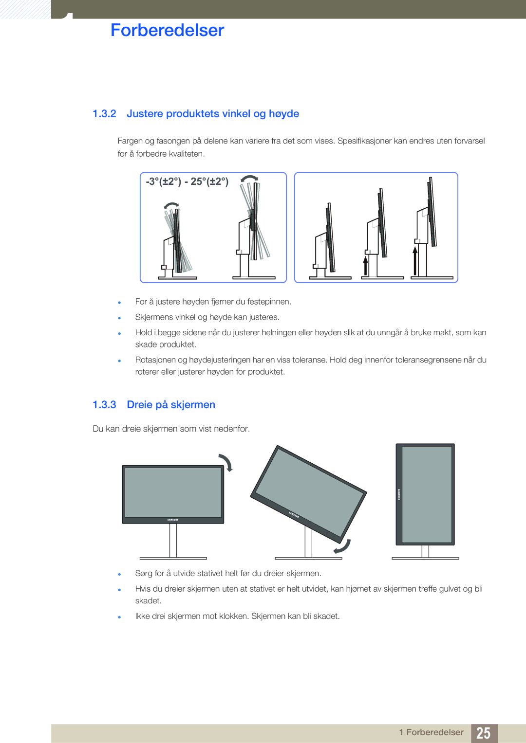 Samsung LF24FT2WFPZXEN, LF24TC2WAN/EN, LF22FT2WFPZXEN manual Justere produktets vinkel og høyde, Dreie på skjermen 