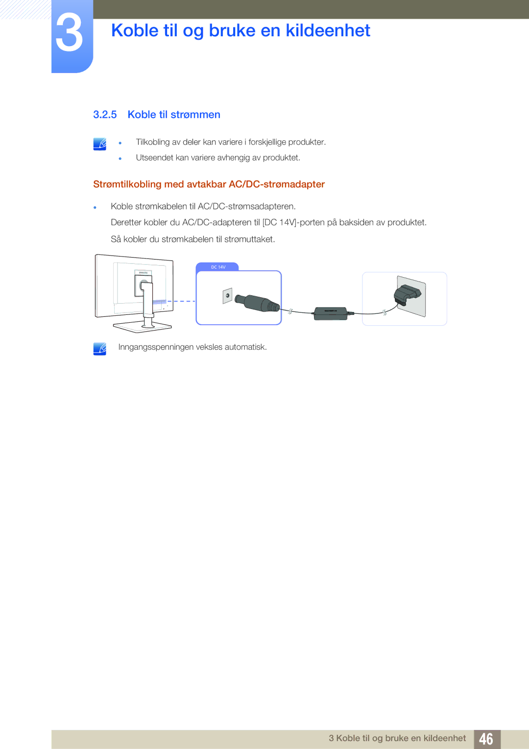 Samsung LF24FT2WFPZXEN, LF24TC2WAN/EN, LF22FT2WFPZXEN Koble til strømmen, Strømtilkobling med avtakbar AC/DC-strømadapter 