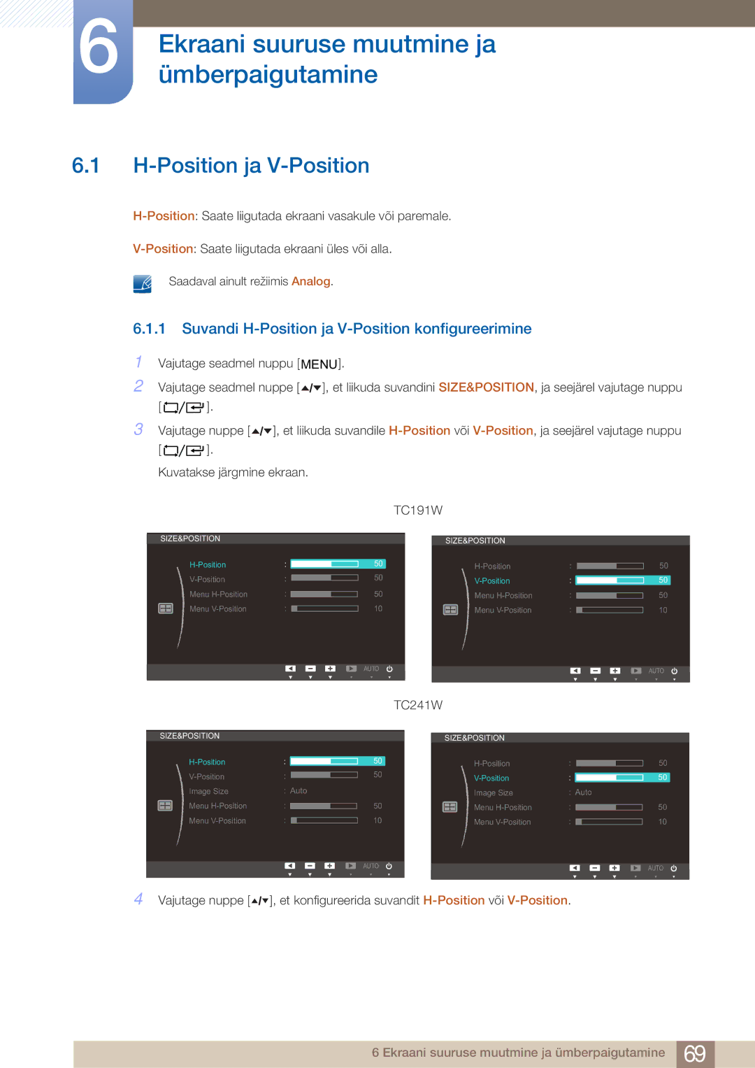 Samsung LF24TOWHBFM/EN manual Ekraani suuruse muutmine ja ümberpaigutamine, Position ja V-Position 