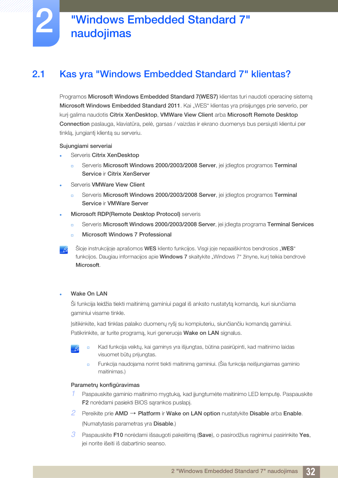 Samsung LF24TOWHBFM/EN manual Windows Embedded Standard 7 naudojimas, Kas yra Windows Embedded Standard 7 klientas? 