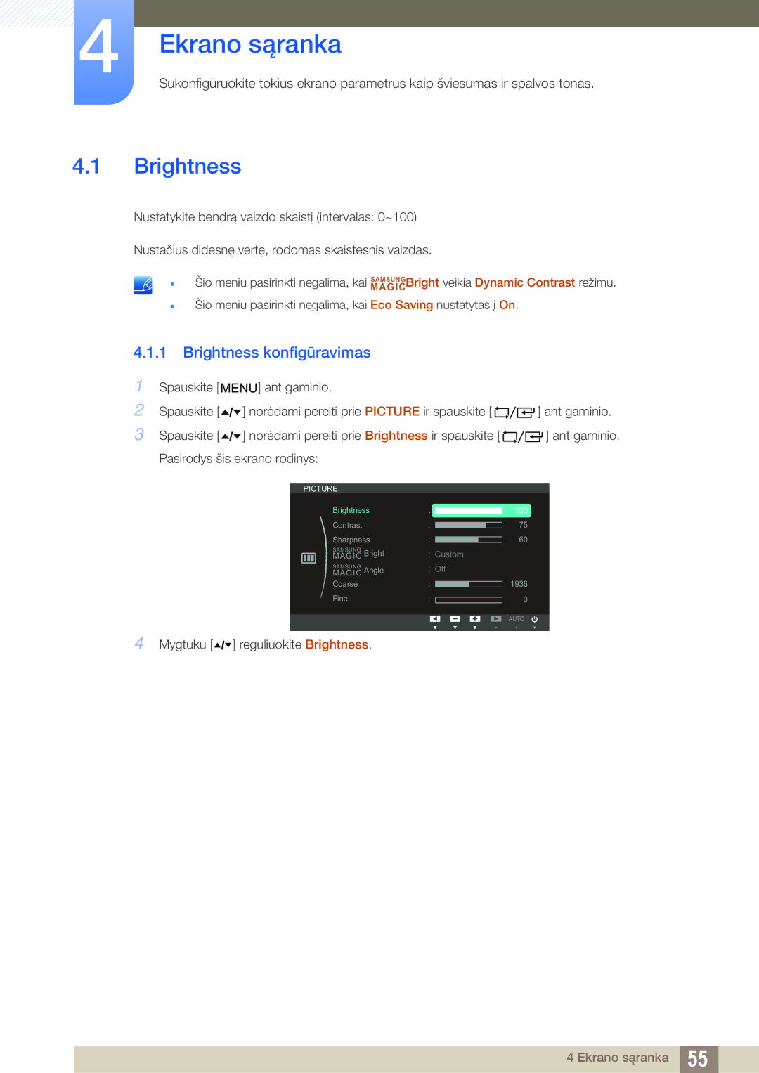 Samsung LF24TOWHBFM/EN manual Ekrano sąranka, Brightness konfigūravimas 