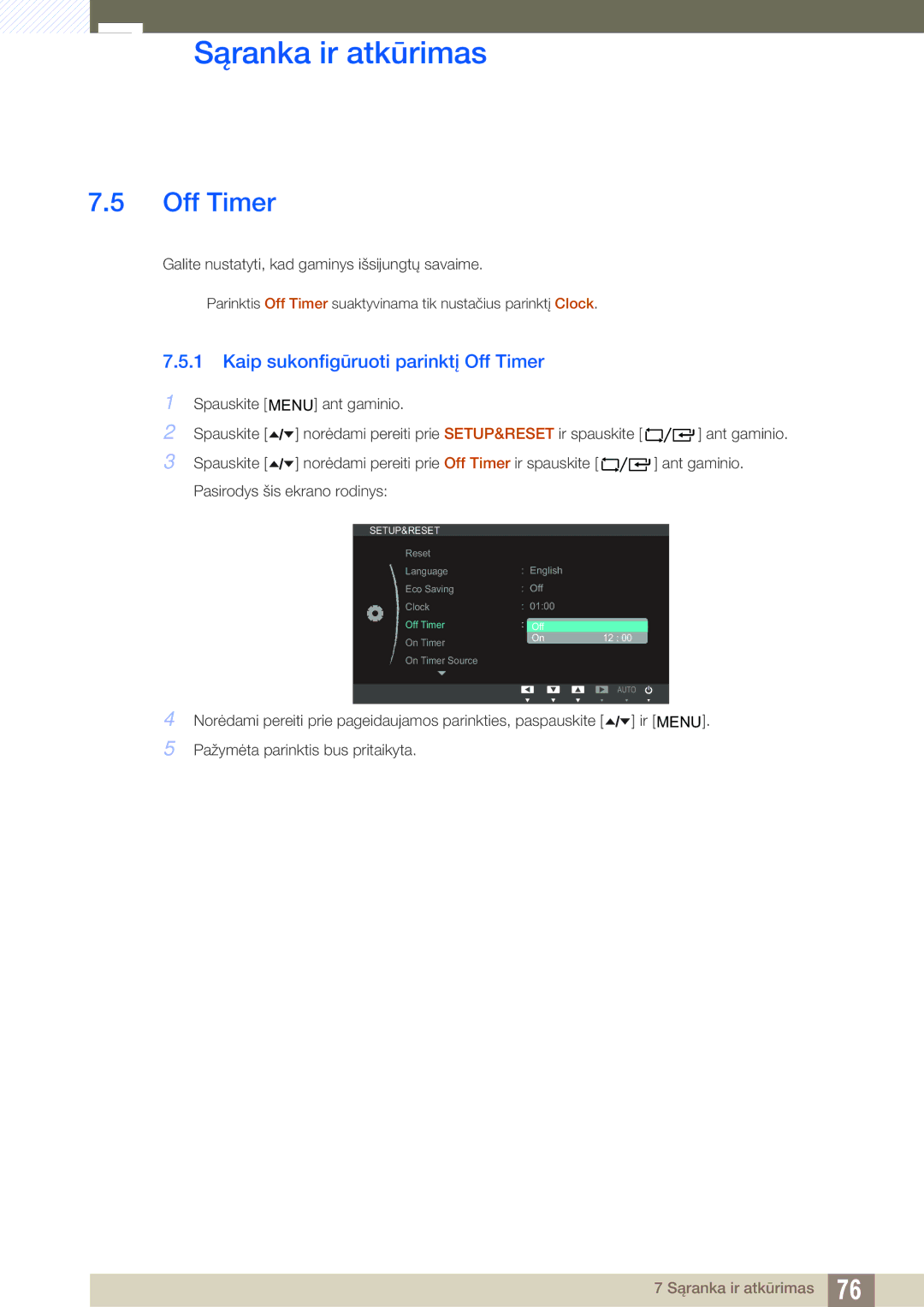 Samsung LF24TOWHBFM/EN manual Kaip sukonfigūruoti parinktį Off Timer 