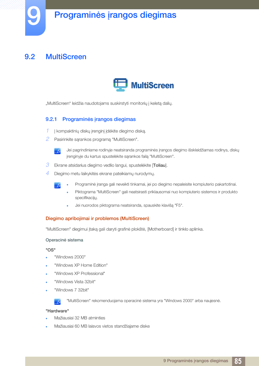 Samsung LF24TOWHBFM/EN manual Programinės įrangos diegimas, Diegimo apribojimai ir problemos MultiScreen 