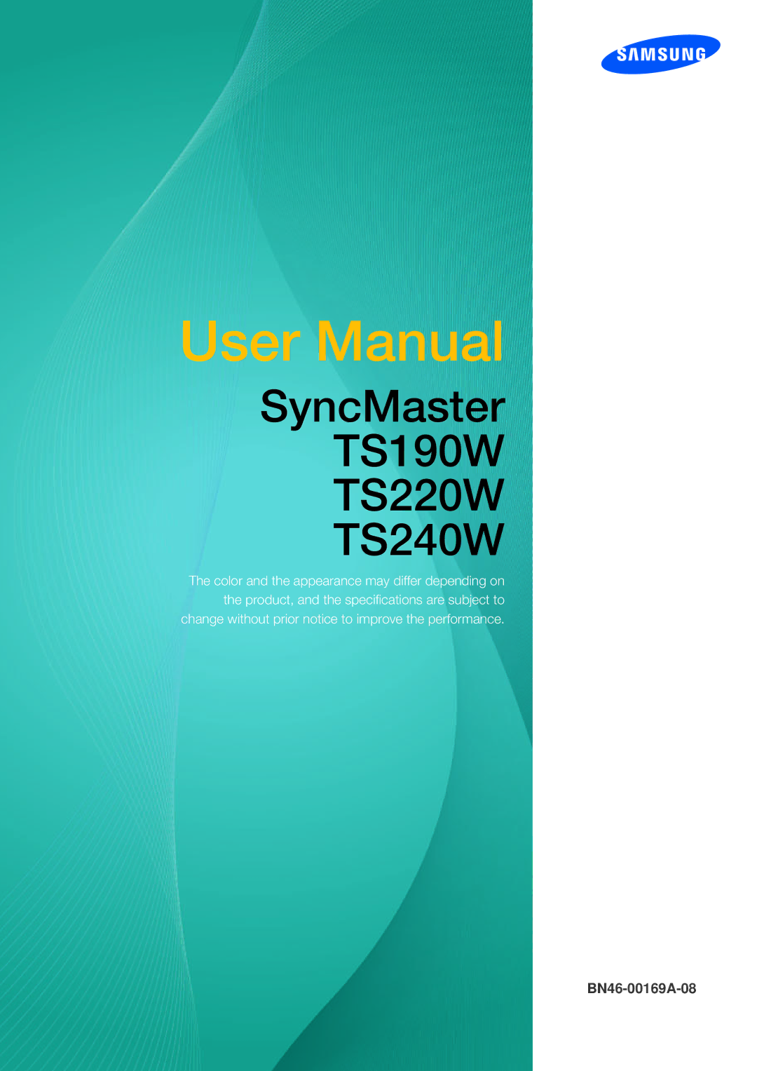 Samsung LF19TSWTBDN/EN, LF24TSWTBDN/EN, LF22TSWTBDN/EN, LF19TSWTBDN/XJ, LF24TSWTBDN/XJ manual SyncMaster TS190W TS220W TS240W 