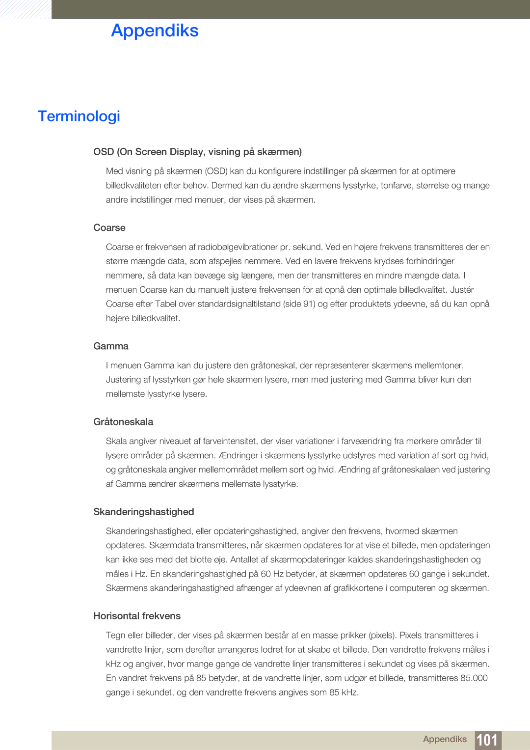 Samsung LF22TSWTBDN/EN, LF24TSWTBDN/EN, LF19TSWTBDN/EN manual Terminologi, OSD On Screen Display, visning på skærmen 