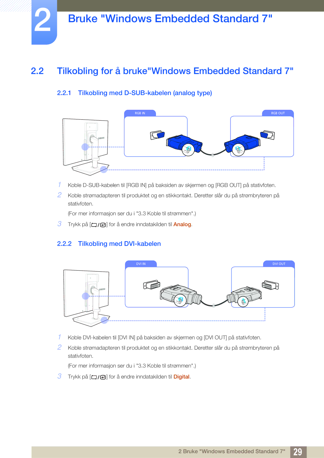 Samsung LF22TSWTBDN/EN manual Tilkobling for å brukeWindows Embedded Standard, Tilkobling med D-SUB-kabelen analog type 