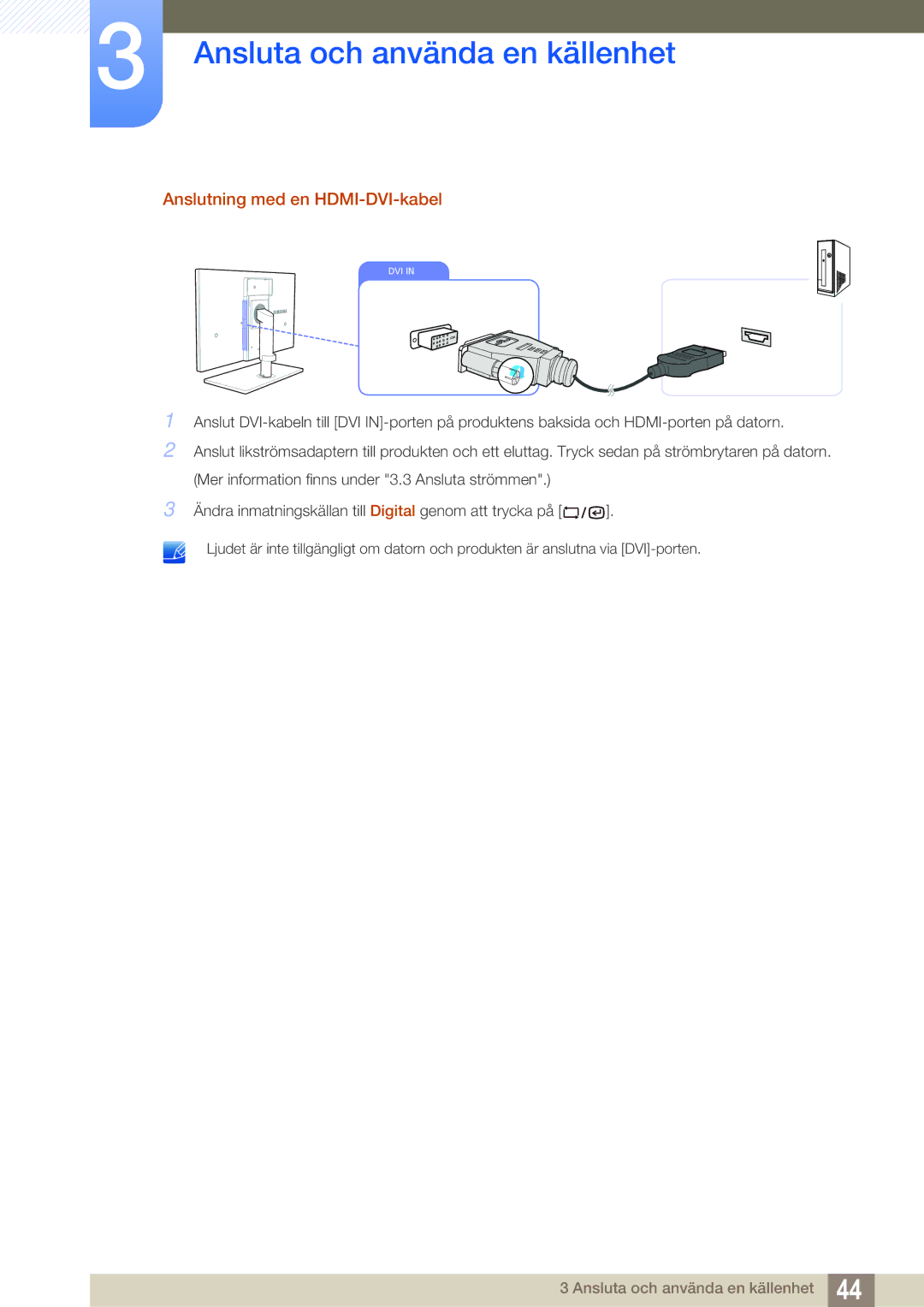 Samsung LF22TSWTBDN/EN, LF24TSWTBDN/EN, LF19TSWTBDN/EN manual Anslutning med en HDMI-DVI-kabel 