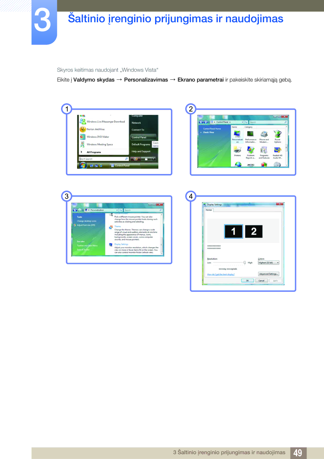 Samsung LF19TSWTBDN/EN, LF24TSWTBDN/EN, LF22TSWTBDN/EN manual Skyros keitimas naudojant „Windows Vista 