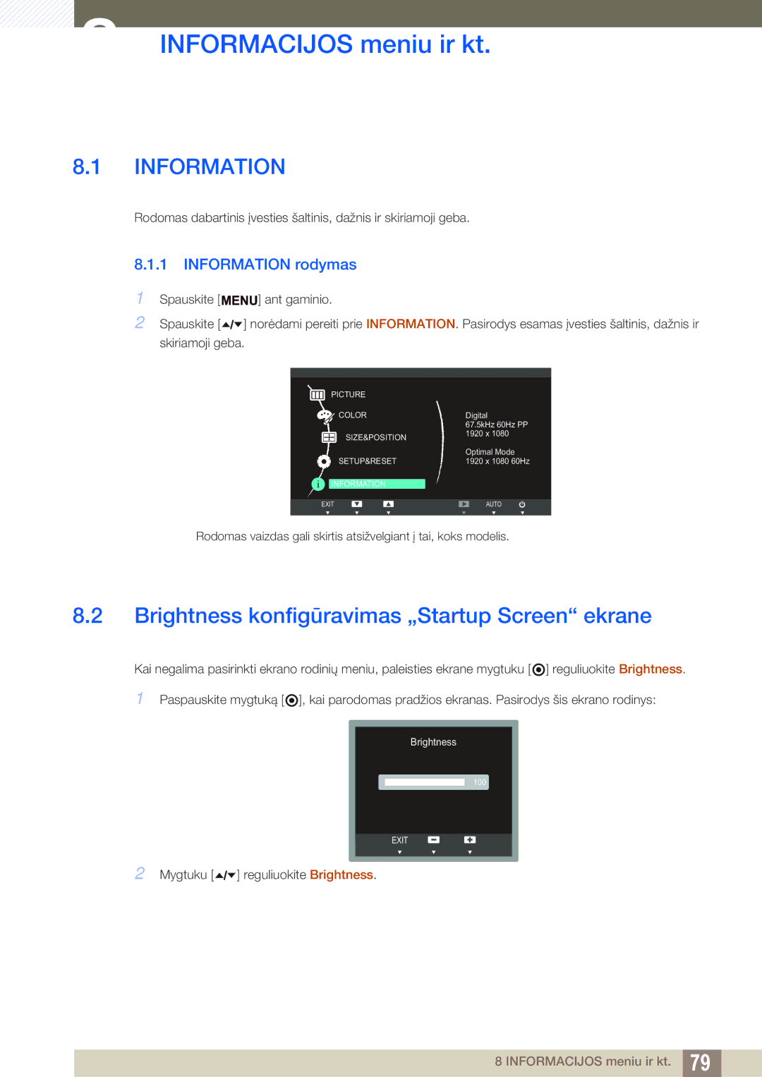 Samsung LF19TSWTBDN/EN Informacijos meniu ir kt, Brightness konfigūravimas „Startup Screen ekrane, Information rodymas 