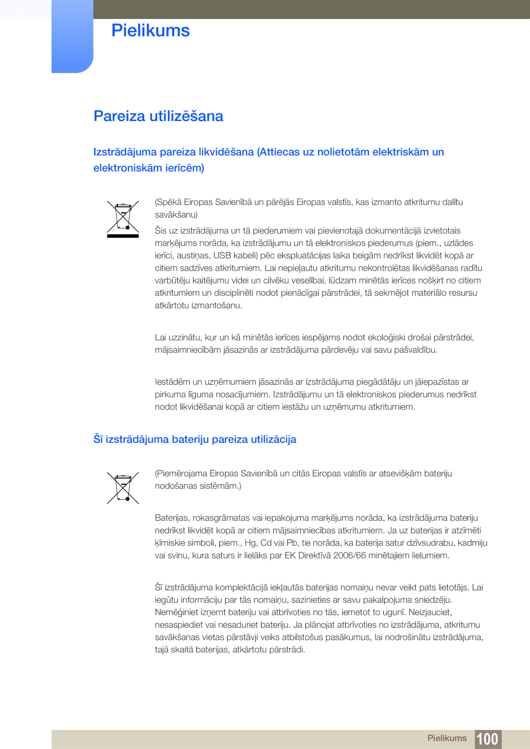 Samsung LF19TSWTBDN/EN, LF24TSWTBDN/EN, LF22TSWTBDN/EN Pareiza utilizēšana, Šī izstrādājuma bateriju pareiza utilizācija 