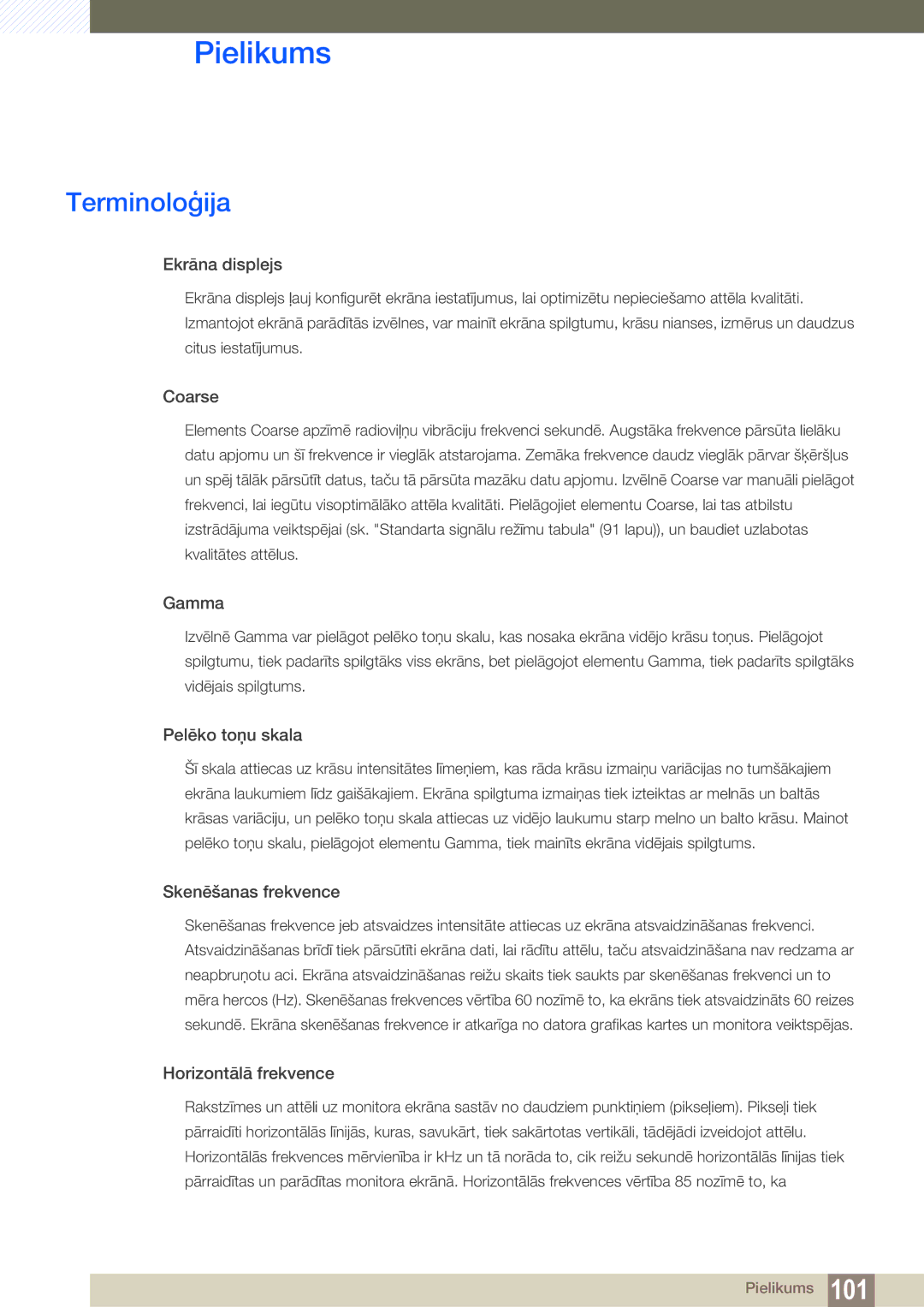 Samsung LF22TSWTBDN/EN, LF24TSWTBDN/EN, LF19TSWTBDN/EN manual Terminoloģija, Ekrāna displejs 