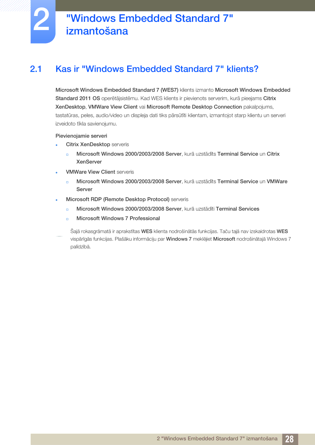 Samsung LF19TSWTBDN/EN manual Windows Embedded Standard 7 izmantošana, Kas ir Windows Embedded Standard 7 klients? 