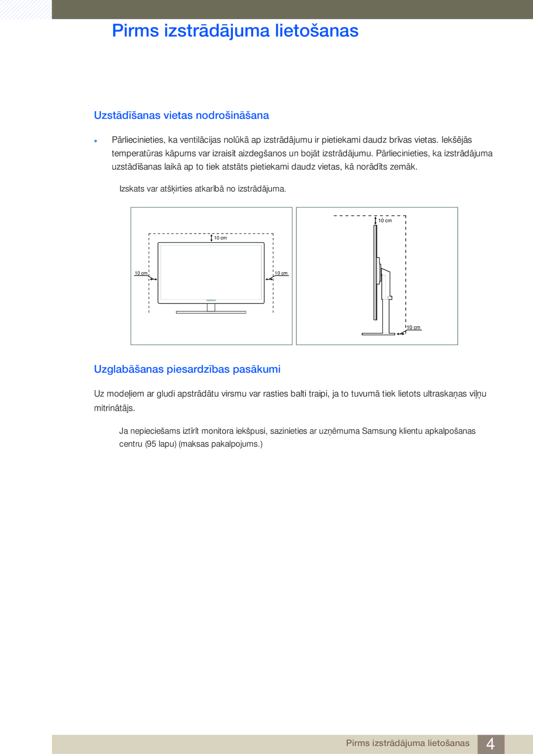 Samsung LF19TSWTBDN/EN, LF24TSWTBDN/EN manual Uzstādīšanas vietas nodrošināšana, Uzglabāšanas piesardzības pasākumi 