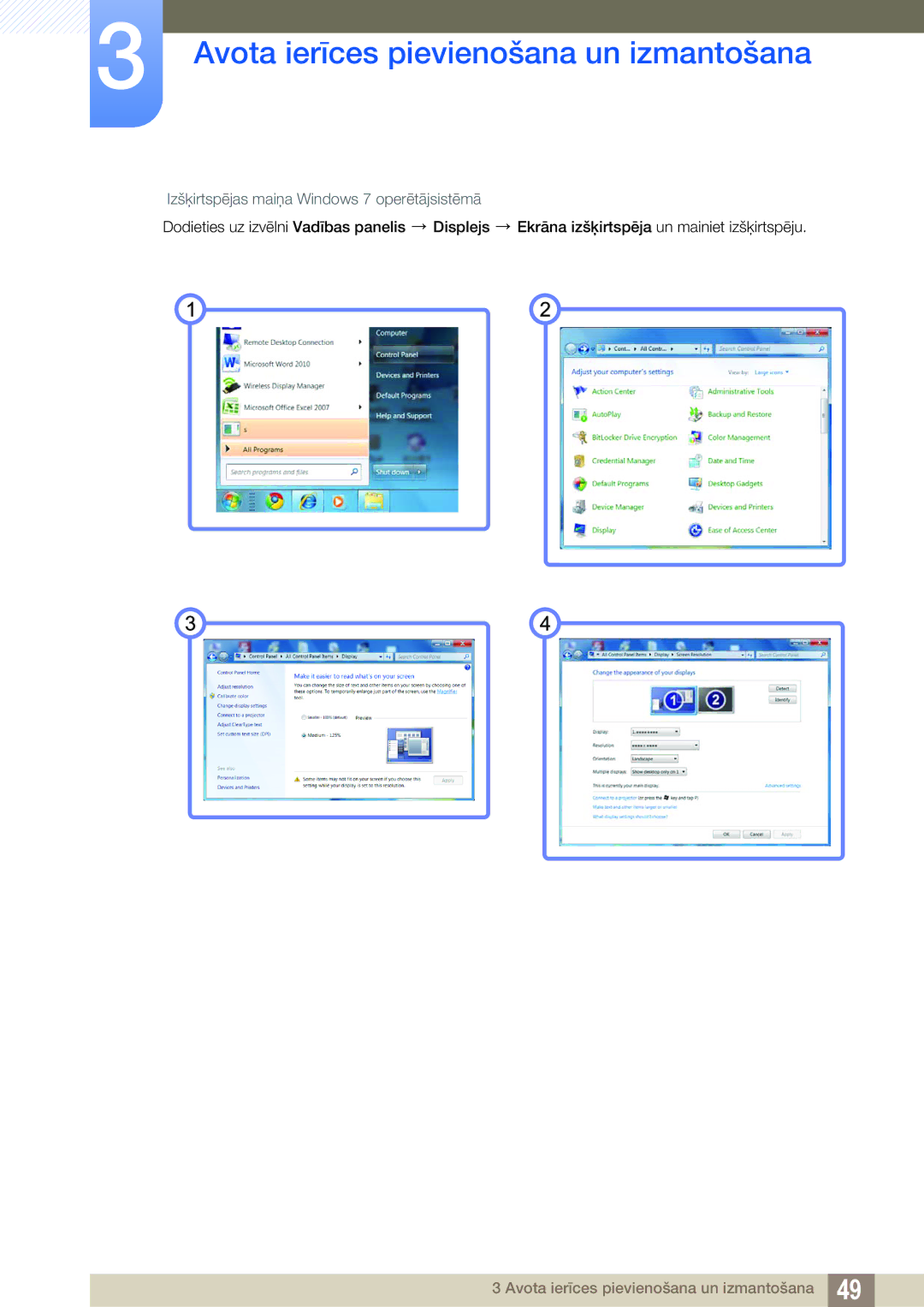 Samsung LF19TSWTBDN/EN, LF24TSWTBDN/EN, LF22TSWTBDN/EN manual Izšķirtspējas maiņa Windows 7 operētājsistēmā 