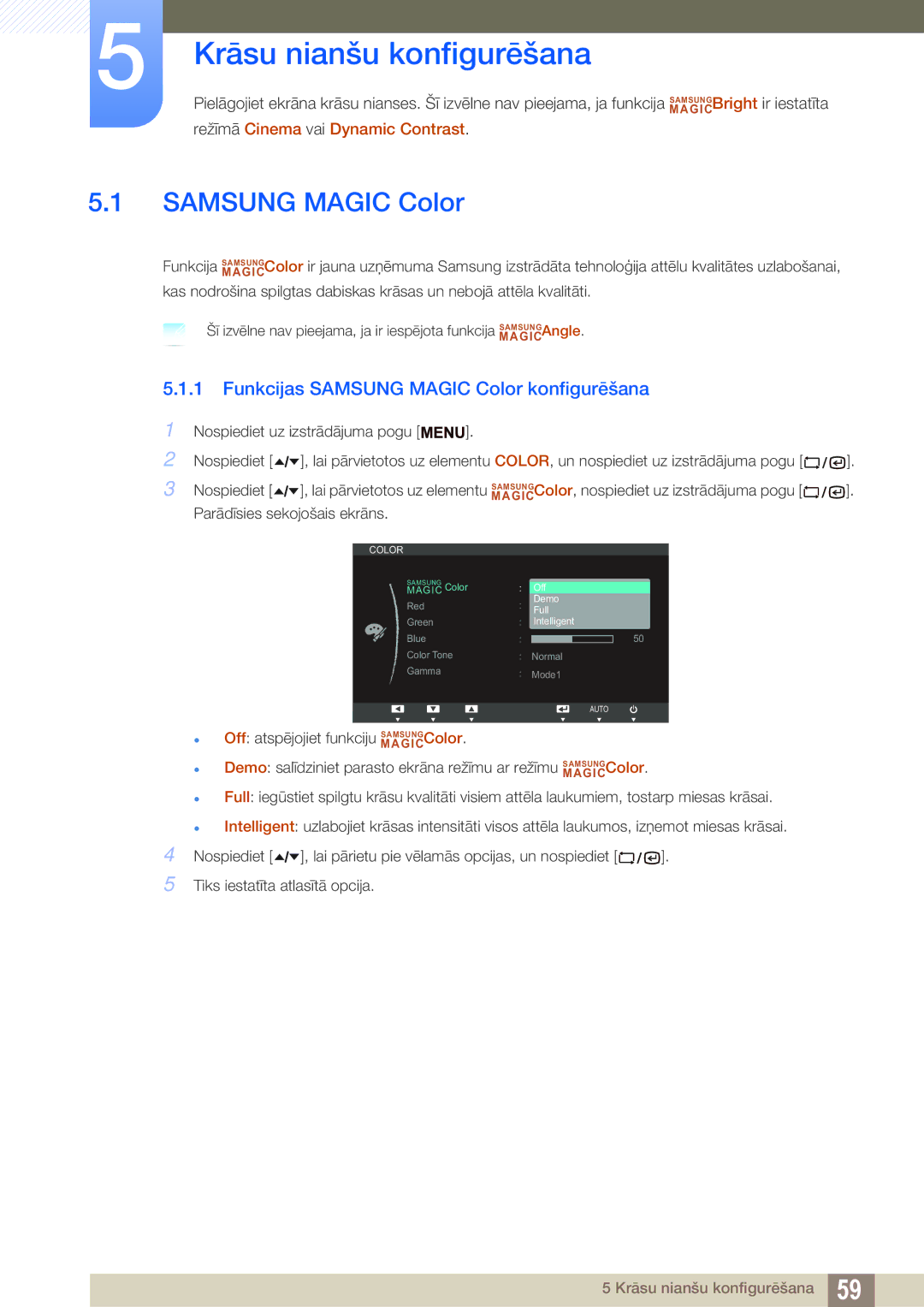 Samsung LF22TSWTBDN/EN, LF24TSWTBDN/EN manual Krāsu nianšu konfigurēšana, Funkcijas Samsung Magic Color konfigurēšana 