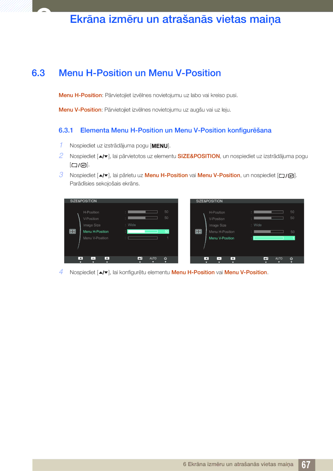 Samsung LF19TSWTBDN/EN, LF24TSWTBDN/EN, LF22TSWTBDN/EN manual Elementa Menu H-Position un Menu V-Position konfigurēšana 